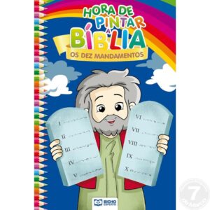 HORA DE PINTAR BIBLIA! OS DEZ MANDAM RIDEEL